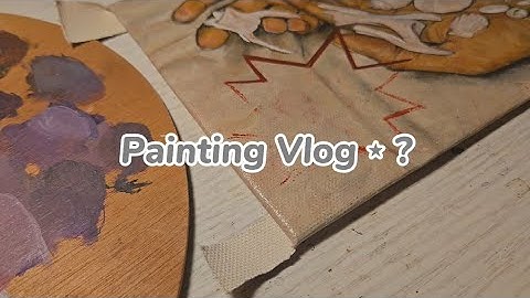 Painting, thoughts & my hands ᯓ★