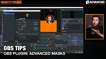 EASY CAMERA MASKS with OBS PLUGIN: Advanced Masks