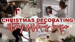 2023 CHRISTMAS DECORATING AT MY SISTER&#39;S HOUSE! | CHRISTMAS DECORATE WITH ME | Lauren Yarbrough