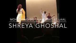 "Mohe Rang do laal" by Shreya Ghoshal at Berklee. Dance by Janani Sharma (Dec 2017) chords