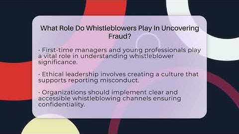 What Role Do Whistleblowers Play In Uncovering Fraud? - Modern Manager Toolbox