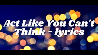 Fredo Bang - Act Like You Can't Think (Lyrics)