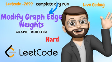 2699. Modify Graph Edge Weights || dijkstra || Graph || Hard becomes easy || Editorial