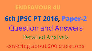 6th JPSC PT, 2016 Paper 2 | Detailed analysis of 6th JPSC PT Paper 2 questions | JPSC PT SET