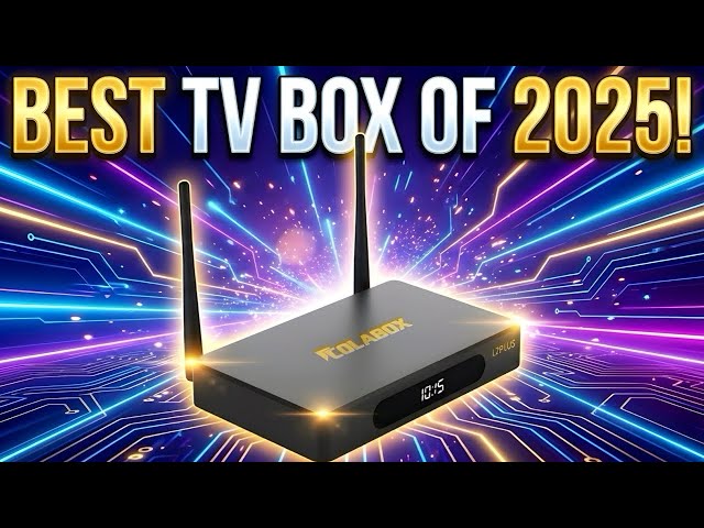 ColaBox L2Plus TV Box - The Biggest Android TV Box Upgrade of 2025