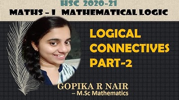 Mathematical logic Class 12 HSC 2020-21 : Logical connectives part 2