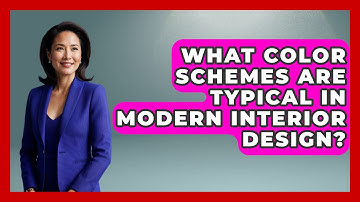What Color Schemes Are Typical in Modern Interior Design? - Style Your Decor