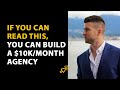 Build a 10k/Month Digital Marketing Agency | Step by Step