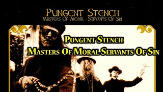 Pungent Stench - Suffer The Children To Come Unto Me