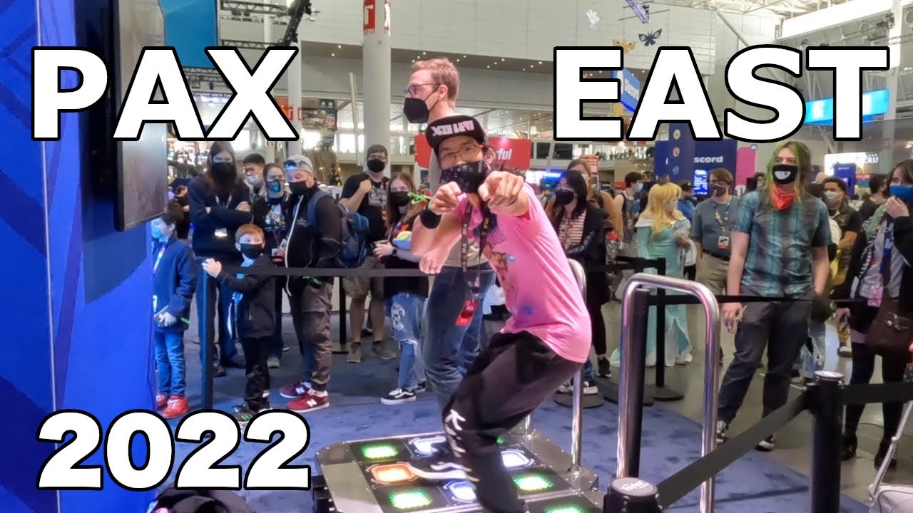 PAX EAST 2022!!!!