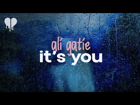 ali gatie - it's you (lyrics)