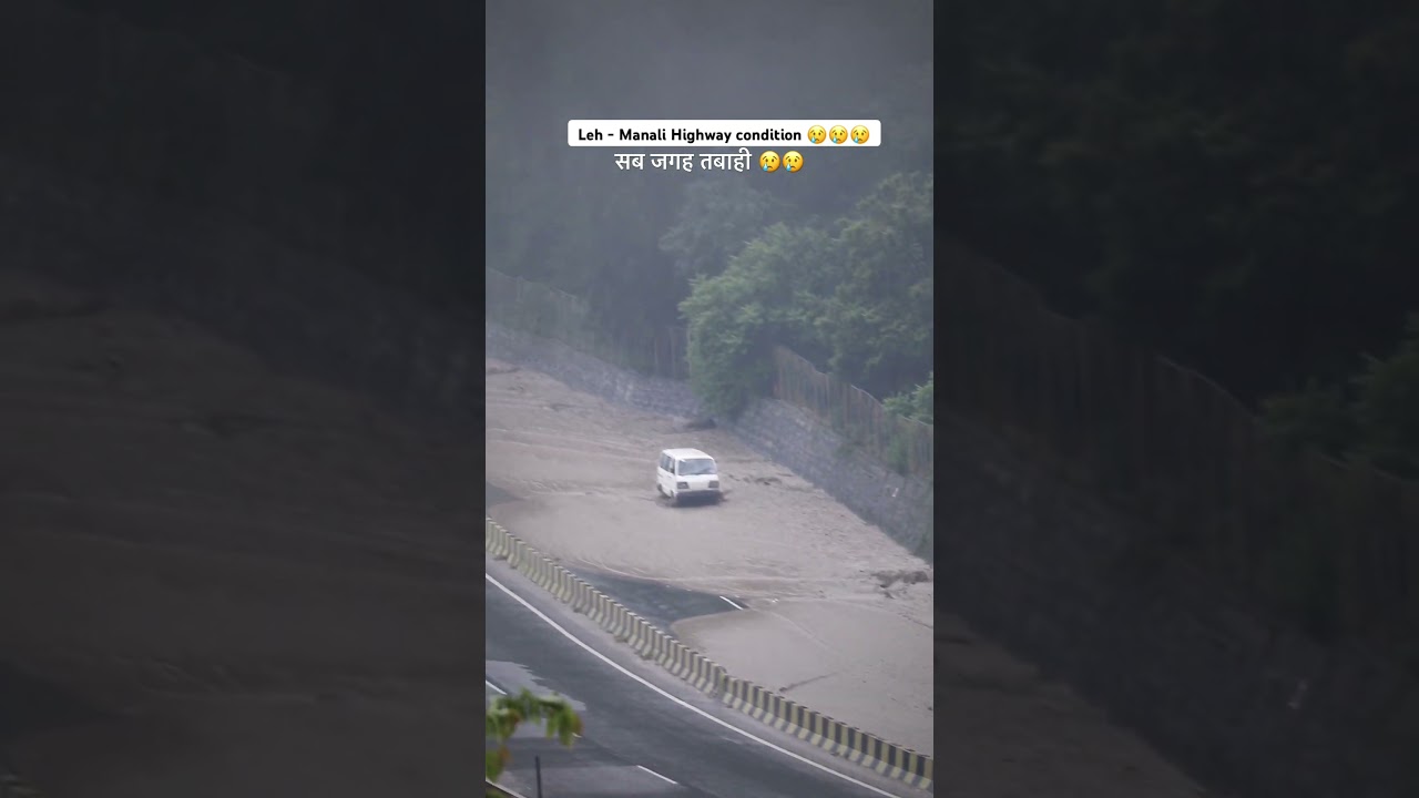 Chandigarh - Manali - Leh Highway closed ❌ 