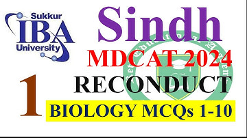 SINDH MDCAT Reconduct 2024 Solved Paper | IBA Sukkur MDCAT Paper 2024 Explaination Biology MCQs 