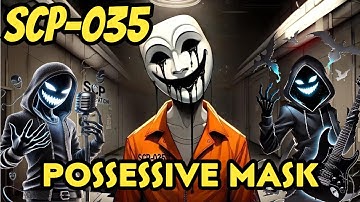 SCP-035 "Possessive Mask" (Music Video)