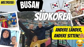 Busan - Südkorea: Andere Länder, andere Sitten 🙈😂
