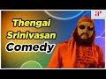 Thengai Srinivasan Comedy Scenes | Kasethan Kadavulada | Ninathathai Mudippavan | Hit Comedy Scenes