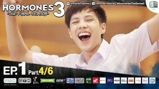 Hormones 3 The Final Season EP.1 Part 4/6