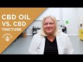 CBD Oil vs CBD Tincture: Are They Different? | Dr. Leslie's Lab
