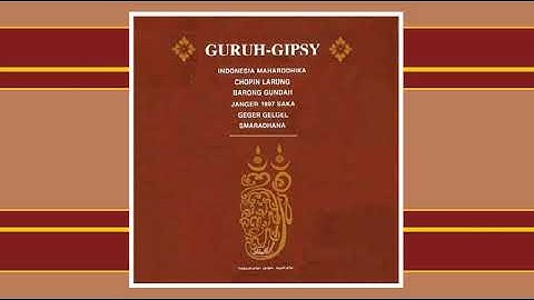 GURUH GIPSY - Smaradhana [1977]