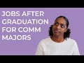 Entry-Level Communication Jobs | How to land your first job after graduation