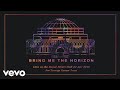 Bring me the horizon  doomed live at the royal albert hall official audio