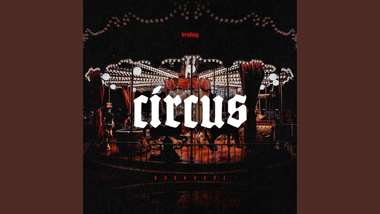Watch Circus on YouTube Watch Circus on YouTube