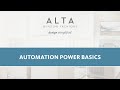 Alta: Automation Power Basics