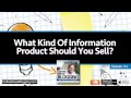 CBB115: What Kind Of Information Product Should You Sell? An Overview