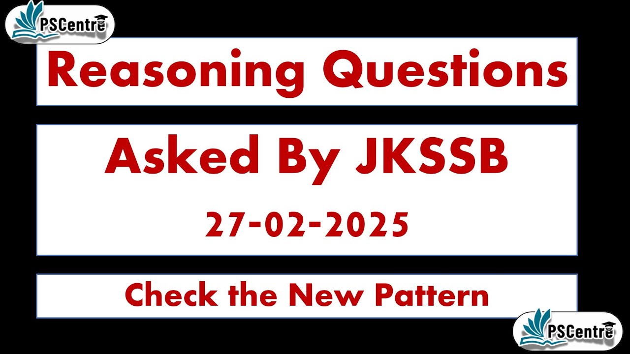 Reasoning Questions Asked by JKSSB in VLW Paper