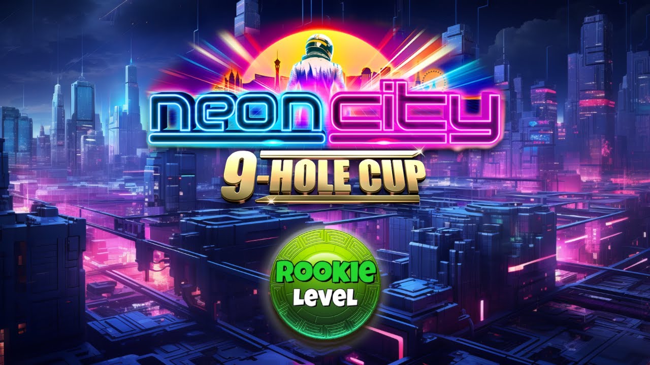 Neon City ROOKIE 9-Hole Guide! - YouTube