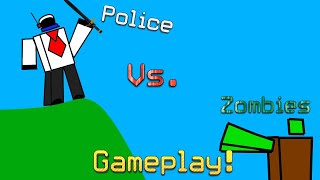 Police Vs. Zombies GAMEPLAY!