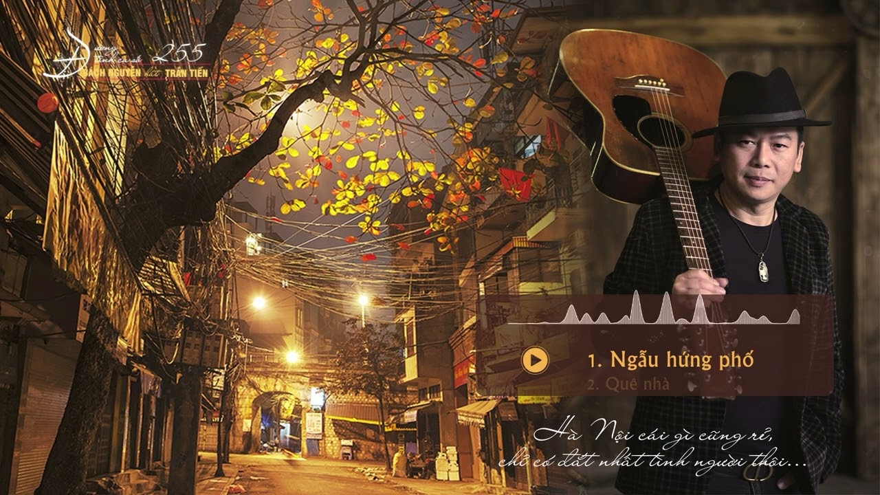 Những Ca Khúc Hay Nhất Của Nhạc Sĩ Trần Tiến | Bách Nguyễn | Đường Tình Ca 255