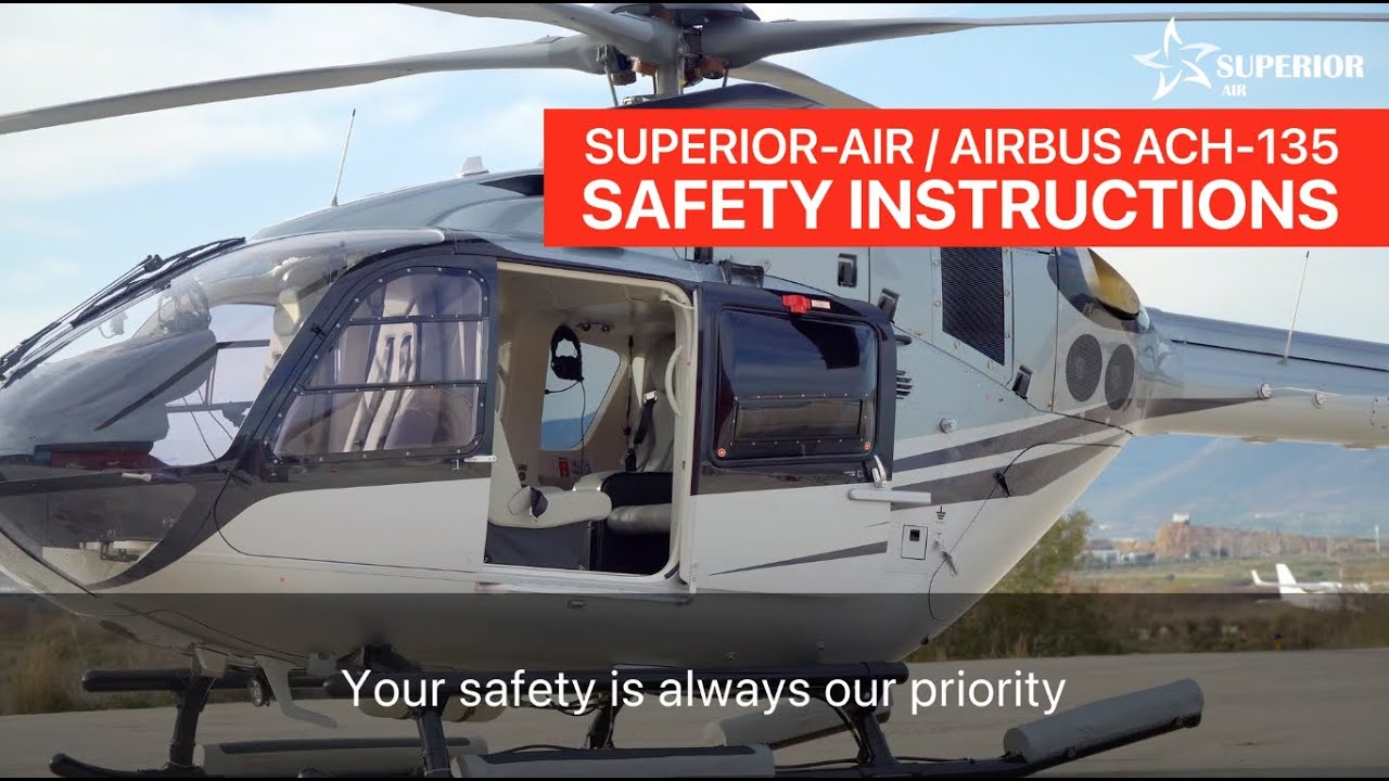 SUPERIOR AIR ACH135 - Safety Briefing - YouTube