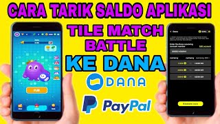 HOW TO WITHDRAW TILE MATCH BATTLE APPLICATION BALANCE TO DANA - 100% SUCCESSFUL screenshot 3