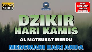 DZIKIR PAGI HARI KAMIS MUSTAJAB - Zikir Pagi Lafadz Doa