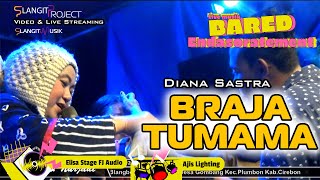 Braja Tumama - Diana Sastra