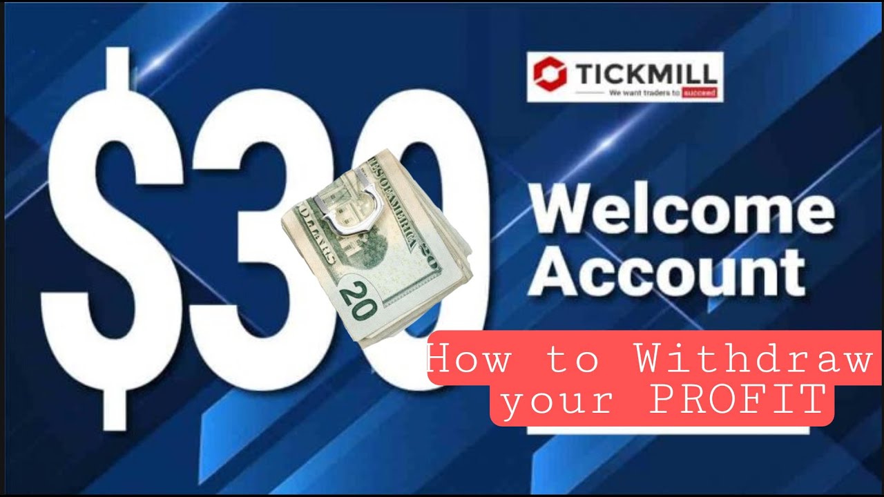 how-to-withdraw-your-no-deposit-bonus-profit-in-tickmill-free-30