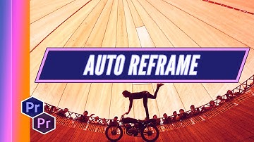 Auto Reframe | Adobe Premiere Pro Tutorial | Edit With Andy