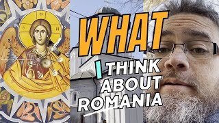 What I think about Romania as a tourist - Radu Voda - Bucharest Romania