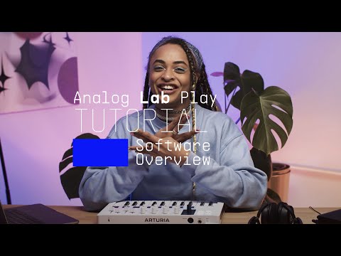 Tutorials | Analog Lab Play - Overview