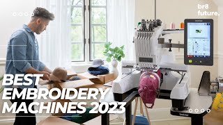 top 5: best embroidery machines 2023