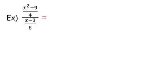 9.1B Multiplying & Dividing Rational Expressions