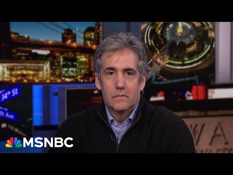 Cohen: 'He's watching the entire family legacy coming to a screeching halt'