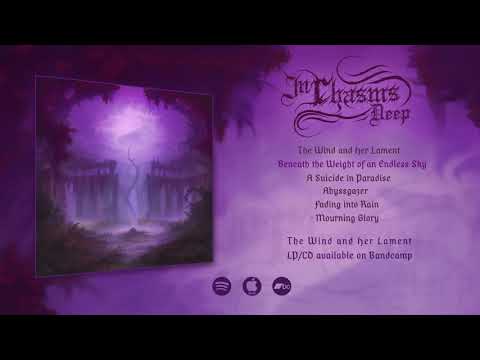 In Chasms Deep - The Wind and Her Lament (Full album)