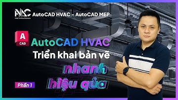 Autocad HVAC - Cách vẽ ống gió, miệng gió nhanh, hiệu quả - Phần 1