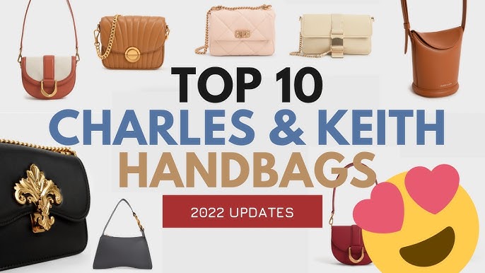 CHARLES & KEITH HANDBAG Review 2022 👜👜👜- Charles & Keith CHARLOT BAG  REVIEW 