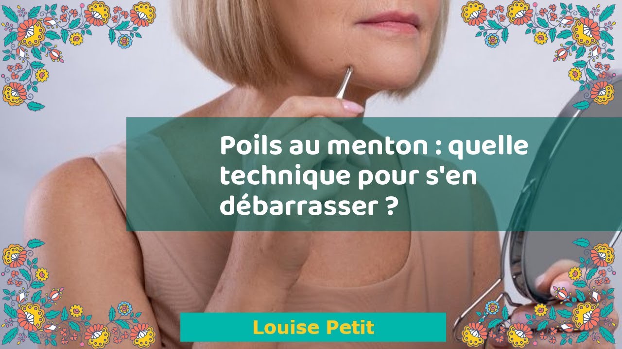 Poils au menton : quelle technique pour s'en débarrasser ? - YouTube