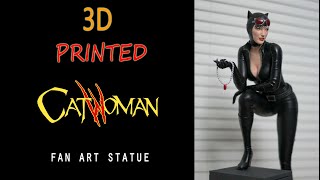 Catwoman 3d Printed Fan Art Statue