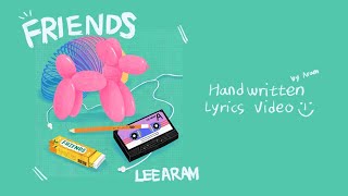 [Lyric Video] 이아람 (Lee Aram) - FRIENDS 👩🏼‍🤝‍👩🏻💚✨