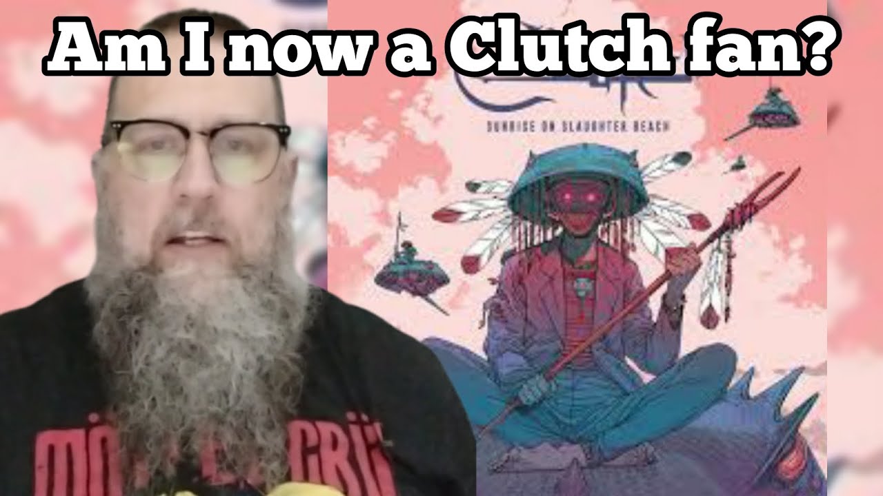 Clutch "Sunrise on Slaughter Beach" Album Review YouTube
